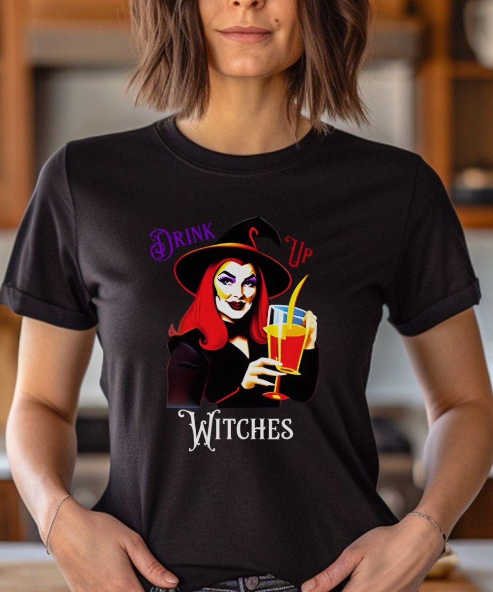 Drink Up Witches Halloween T-Shirt